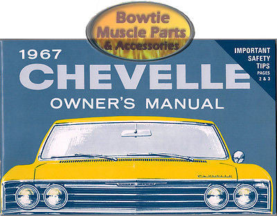 1967 67 CHEVELLE  EL CAMINO WAGON CONVERTIBLE FACTORY OWNERS OWNER'S MANUAL