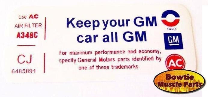 69–72 Camaro Chevelle Cowl Induction “Keep Your GM Car All GM” Decal 6485891