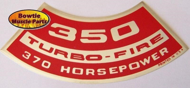 69–70 Impala Caprice Corvette 350 350HP Turbo‑Fire Air Cleaner Decal