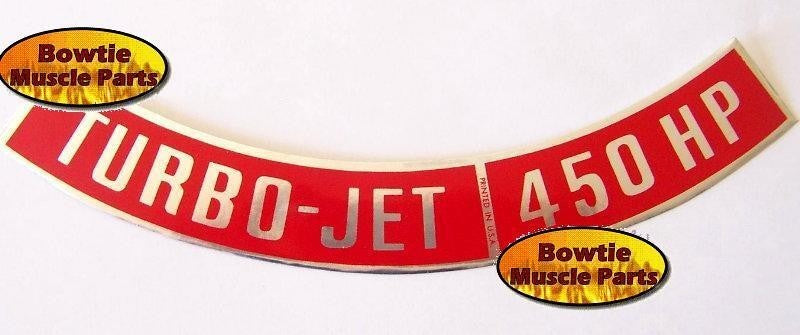 70 Chevelle Camaro Corvette El Camino LS6 450 HP Turbo‑Jet Air Cleaner Decal