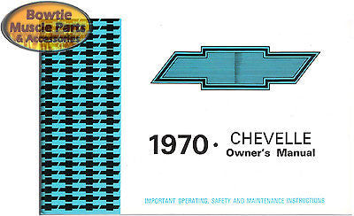 1970 70 CHEVELLE  EL CAMINO WAGON CONVERTIBLE FACTORY OWNERS OWNER'S MANUAL