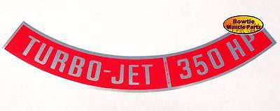 65 66 67 68 69 70 Chevelle CAMARO 350HP TURBO JET DECAL