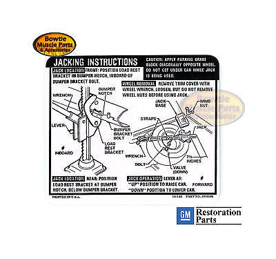 1969 69 CAMARO JACK JACKING INSTRUCTIONS TRUNK DECAL REG SIZE SPARE 3949506