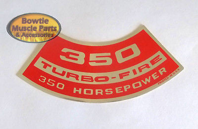 69 70 IMPALA BEL AIR CORVETTE CAPRICE 350 350HP ENGINE DECAL