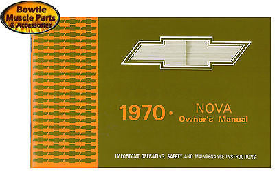 1970 70 Nova Factory Correct Owners Manual Operators Operation Owner's