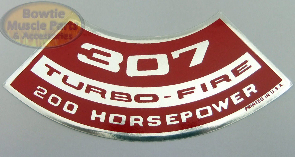 307 200HP CAMARO CAPRICE CHEVELLE EL CAMINO NOVA IMPALA CHEVELLE ENGINE DECAL